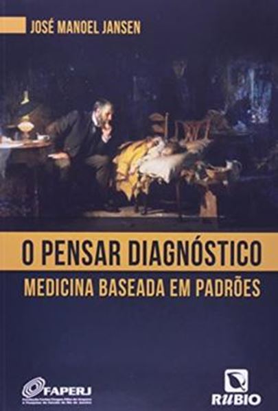 Picture of PENSAR DIAGNOSTICO, O - MEDICINA BASEADA EM PADROES