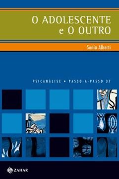Imagem de ADOLESCENTE E O OUTRO, O