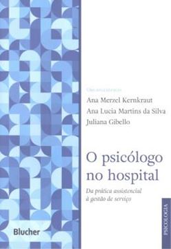 Imagem de O PSICOLOGO NO HOSPITAL