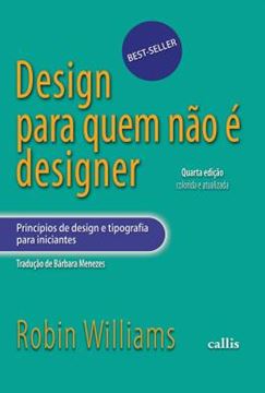 Imagem de DESIGN PARA QUEM NAO E DESIGNER - 4ª ED