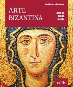 Imagem de ARTE BIZANTINA - ARTE NA IDADE MEDIA