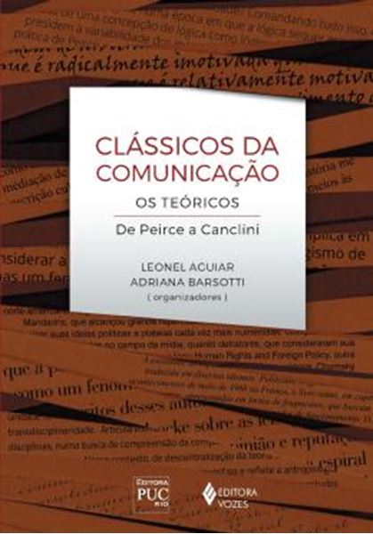 Picture of CLASSICOS DA COMUNICACAO - OS TEORICOS DE PEIRCE A CANCLINI