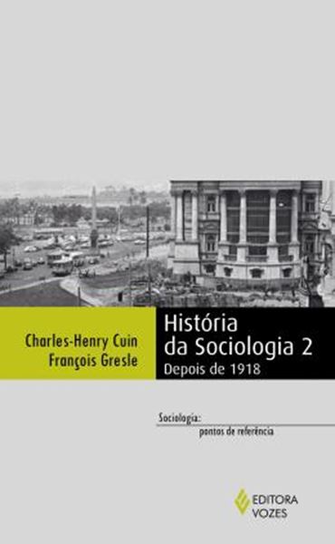 Picture of HISTORIA DA SOCIOLOGIA 2 - DEPOIS DE 1918