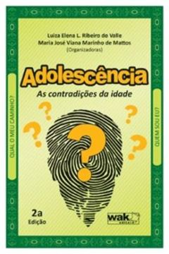 Imagem de ADOLESCENCIA - AS CONTRADICOES DA IDADE - 2ª ED