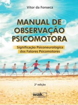 Imagem de MANUAL DE OBSERVACAO PSICOMOTORA - 2ª ED