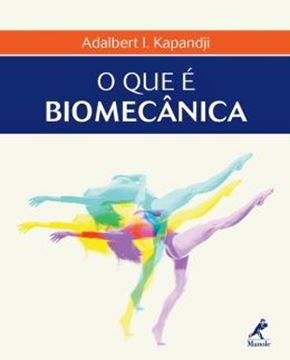 Imagem de QUE E BIOMECANICA, O