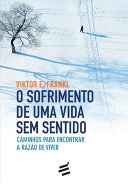Imagem de SOFRIMENTO DE UMA VIDA SEM SENTIDO, O