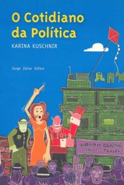 Imagem de COTIDIANO DA POLITICA, O