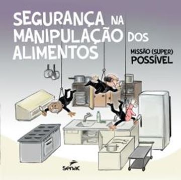 Imagem de SEGURANCA NA MANIPULACAO DOS ALIMENTOS