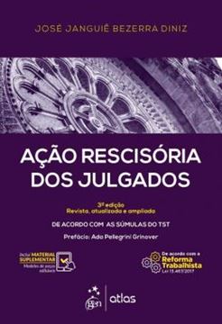 Imagem de ACAO RESCISORIA DOS JULGADOS - DE ACORDO COM AS SUMULAS DO TST - 3ª ED