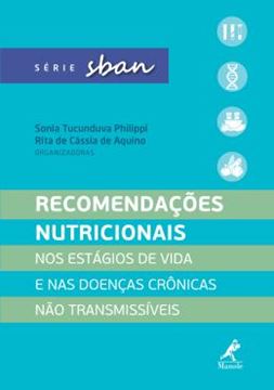 Imagem de RECOMENDACOES NUTRICIONAIS NOS ESTAGIOS DE VIDA E NAS DOENCAS CRONICAS NAO TRANSMISSIVEIS