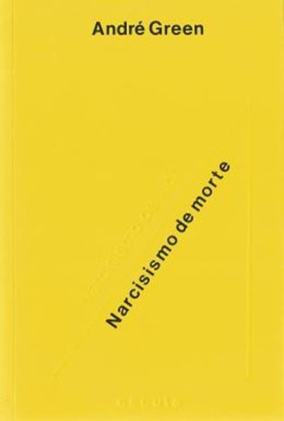 Picture of NARCISISMO DE VIDA, NARCISISMO DE MORTE