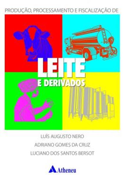Picture of PRODUCAO, PROCESSAMENTO E FISCALIZACAO DE LEITE E DERIVADOS