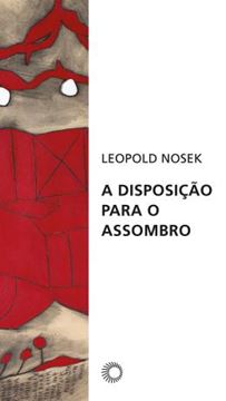 Imagem de DISPOSICAO PARA O ASSOMBRO, A - 2ª ED