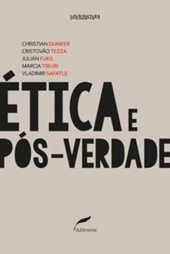 Imagem de ETICA E POS-VERDADE