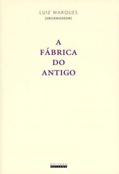 Imagem de A FABRICA DO ANTIGO