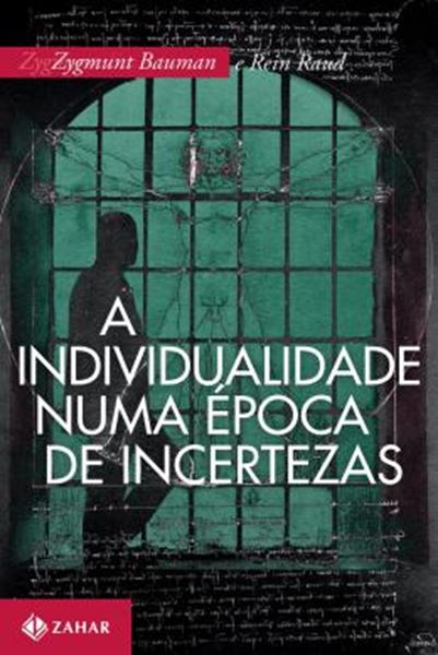 Picture of INDIVIDUALIDADE NUMA EPOCA DE INCERTEZAS, A