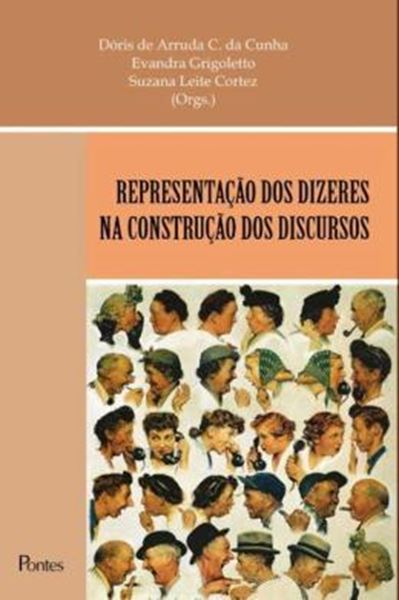 Picture of REPRESENTACAO DOS DIZERES NA CONSTRUCAO DOS DISCURSOS
