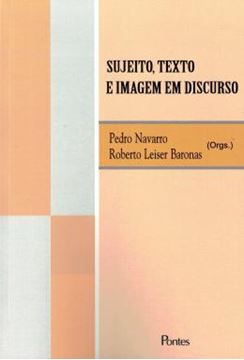 Imagem de SUJEITO, TEXTO E IMAGEM EM DISCURSO