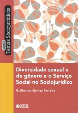 Imagem de DIVERSIDADE SEXUAL E DE GENERO E O SERVICO SOCIAL NO SOCIOJURIDICO
