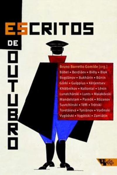 Picture of ESCRITOS DE OUTUBRO - OS INTELECTUAIS E A REVOLUCAO RUSSA (1917-1924)