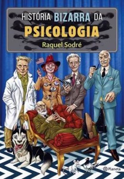 Picture of HISTORIA BIZARRA DA PSICOLOGIA