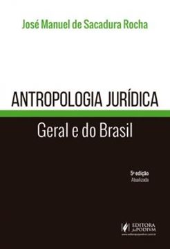 Imagem de ANTROPOLOGIA JURIDICA - GERAL E DO BRASIL - 5ª ED