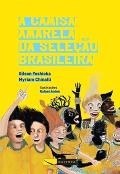 Picture of CAMISA AMARELA DA SELECAO BRASILEIRA, A
