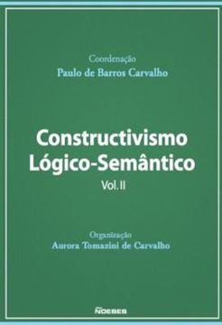 Imagem de CONSTRUCTIVISMO LOGICO-SEMANTICO - VOLUME 2