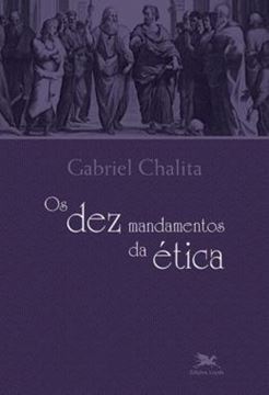 Imagem de DEZ MANDAMENTOS DA ETICA, OS