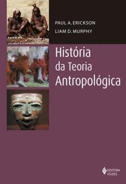Imagem de HISTORIA DA TEORIA ANTROPOLOGICA