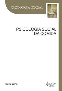 Imagem de PSICOLOGIA SOCIAL DA COMIDA