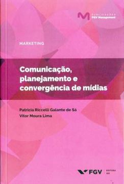 Imagem de COMUNICACAO, PLANEJAMENTO E CONVERGENCIA DE MIDIAS
