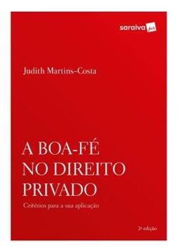 Imagem de BOA-FE NO DIREITO PRIVADO, A - 2ª ED