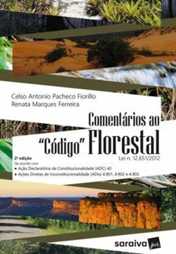 Imagem de COMENTARIOS AO CODIGO FLORESTAL - LEI N. 12.651/2012 - 2ª ED