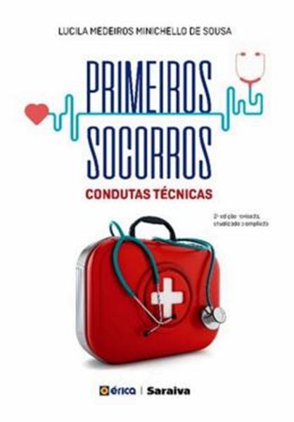 Picture of PRIMEIROS SOCORROS - CONDUTAS TECNICAS - 2ª ED