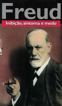 Imagem de INIBICAO, SINTOMA E MEDO - POCKET
