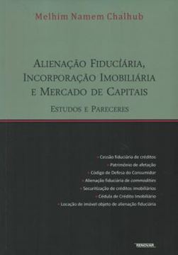 Imagem de ALIENACAO FIDUCIARIA, INCORPORACAO IMOBILIARIA E MERCADO DE CAPITAIS