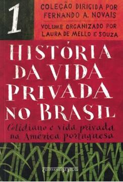 Imagem de HISTORIA DA VIDA PRIVADA NO BRASIL - VOL. 1 - EDICAO DE BOLSO