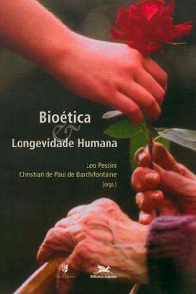 Picture of BIOETICA E LONGEVIDADE HUMANA