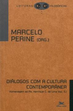 Imagem de DIALOGOS COM A CULTURA CONTEMPORANEA - HOMENAGEM AO PE. HENRIQUE C. DE LIMA VAZ, SJ