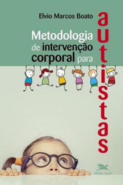 Picture of METODOLOGIA DE INTERVENCAO CORPORAL PARA AUTISTAS