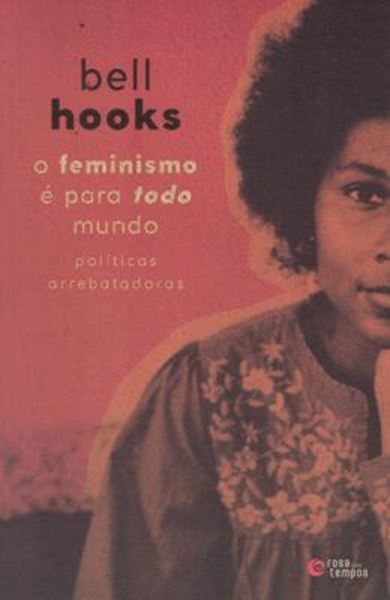 Picture of FEMINISMO E PARA TODO MUNDO, O - POLITICAS ARREBATADORAS