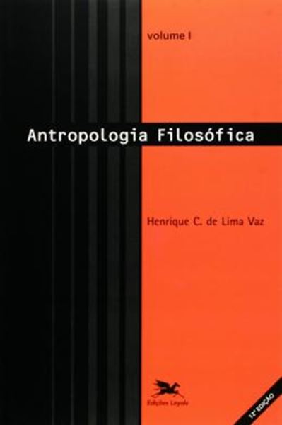 Picture of ANTROPOLOGIA FILOSOFICA - VOL. I - 12ª ED