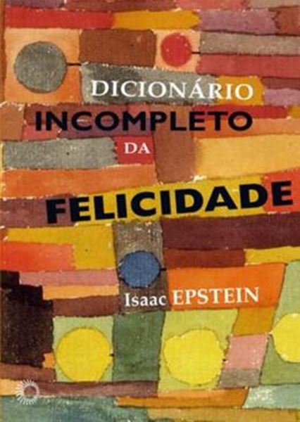 Picture of DICIONARIO INCOMPLETO DE FELICIDADE