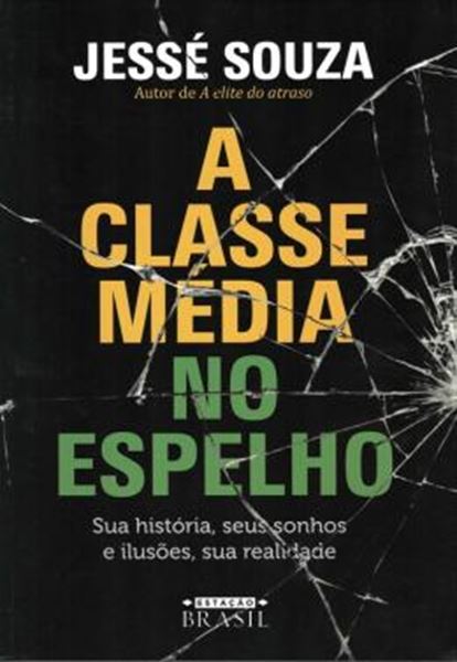 Picture of CLASSE MEDIA NO ESPELHO, A
