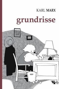 Imagem de GRUNDRISSE - MANUSCRITOS ECONOMICOS DE 1857-1858 - ESBOCOS DA CRITICA DA ECONOMIA POLITICA
