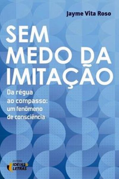 Picture of SEM MEDO DA IMITACAO