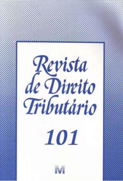 Picture of REVISTA DE DIREITO TRIBUTARIO - VOLUME 101