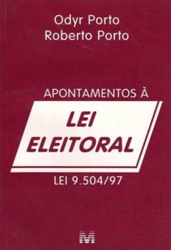 Imagem de APONTAMENTOS A LEI ELEITORAL - LEI 9.504/97
